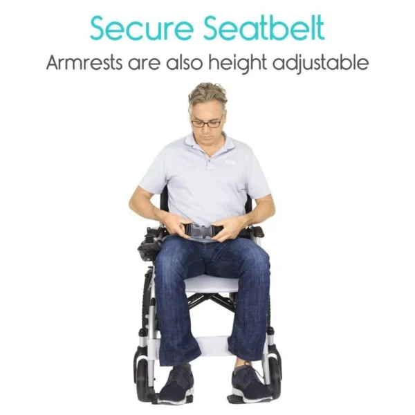 A man sitting in a wheelchair with the words " secure seatbelt armests are also height adjustable ".